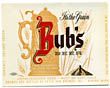  Bub's Beer Label